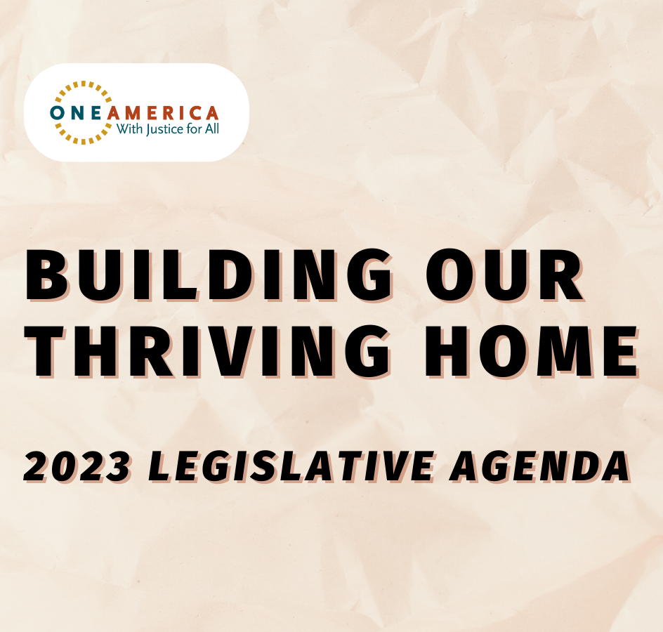 OneAmerica's 2023 Legislative Agenda OneAmerica